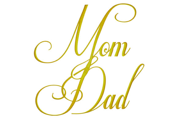 Mom and Dad Embroidery Design